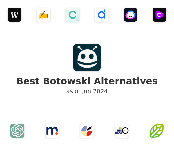 Best Botowski Alternatives