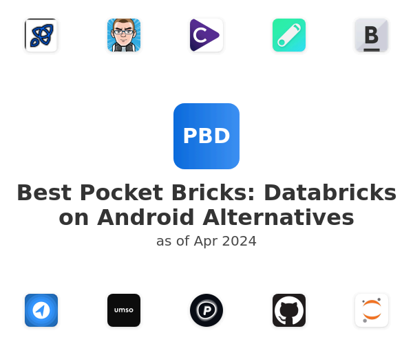 Best Pocket Bricks: Databricks on Android Alternatives