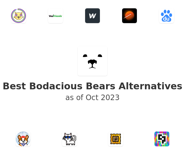 Best Bodacious Bears Alternatives