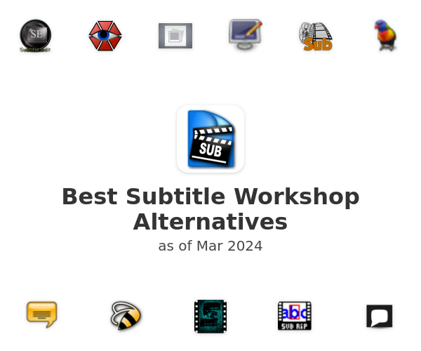 Best Subtitle Workshop Alternatives