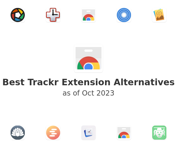 Best Trackr Extension Alternatives