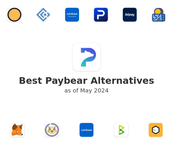 Best Paybear Alternatives