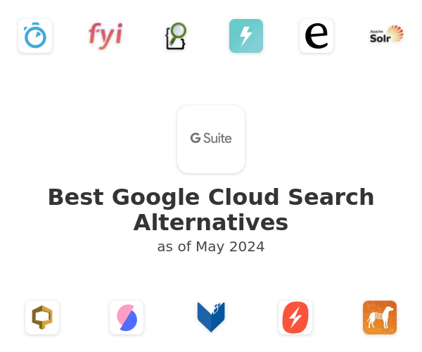 Best Google Cloud Search Alternatives