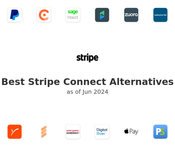 Best Stripe Connect Alternatives
