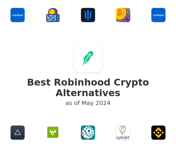 Best Robinhood Crypto Alternatives