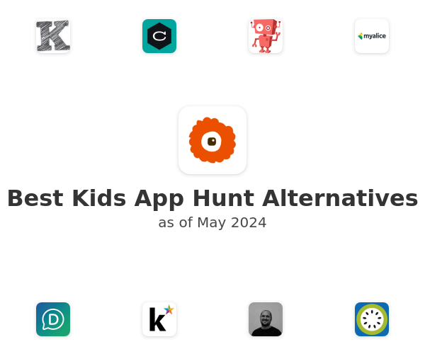 Best Kids App Hunt Alternatives