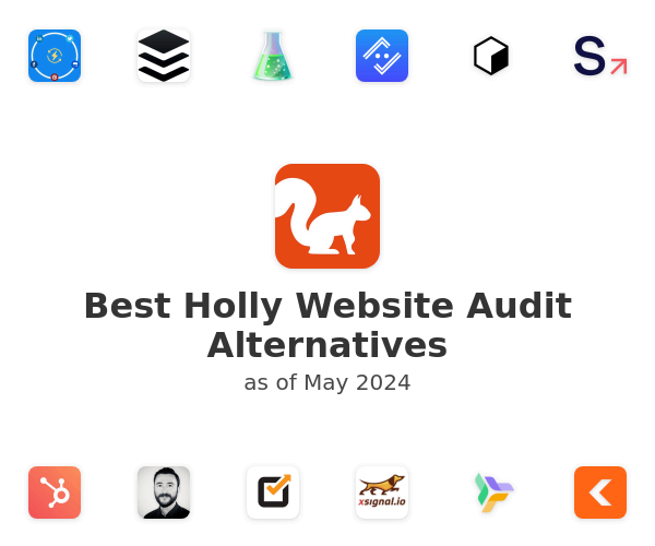 Best Holly Website Audit Alternatives