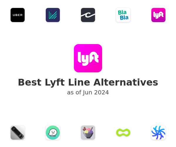 Best Lyft Line Alternatives