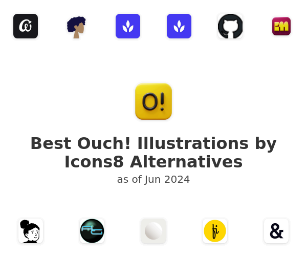 Best Ouch! Illustrations by Icons8 Alternatives