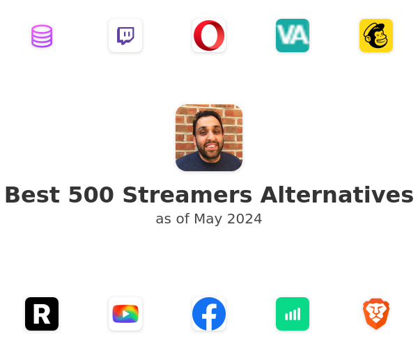 Best 500 Streamers Alternatives