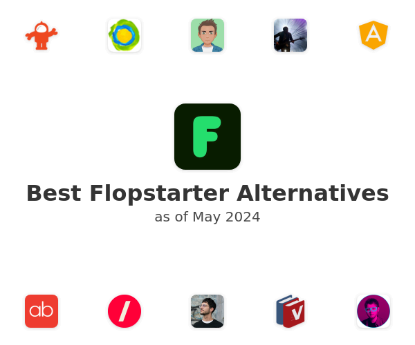 Best Flopstarter Alternatives