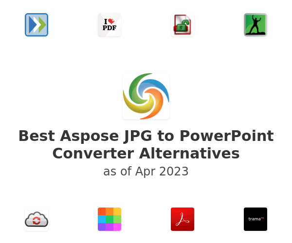Best Aspose JPG to PowerPoint Converter Alternatives