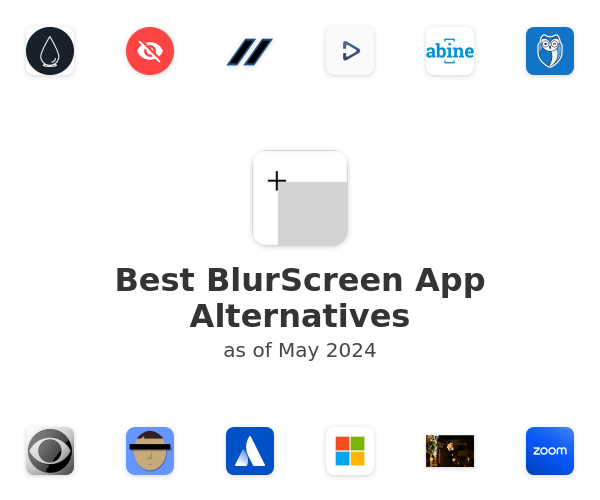 Best BlurScreen App Alternatives
