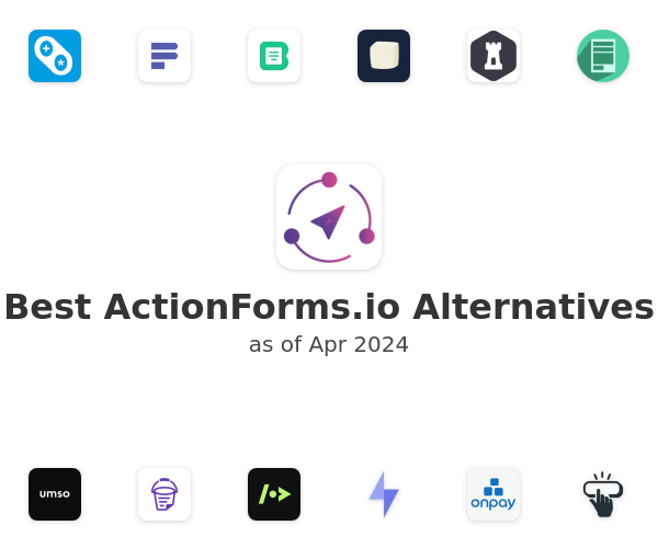 Best ActionForms.io Alternatives
