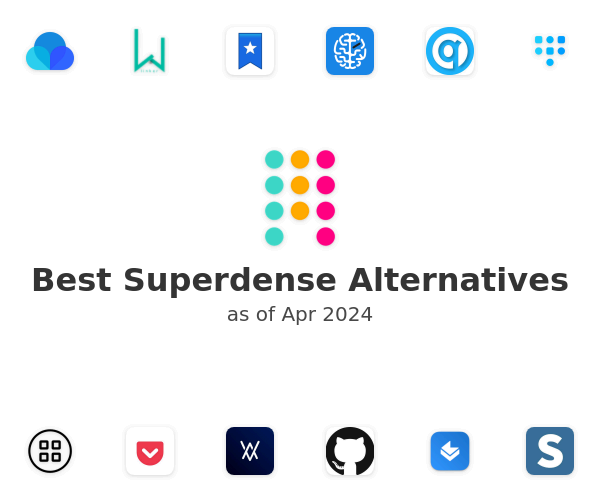 Best Superdense Alternatives