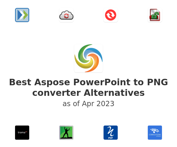Best Aspose PowerPoint to PNG converter Alternatives