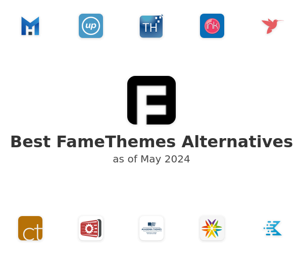 Best FameThemes Alternatives