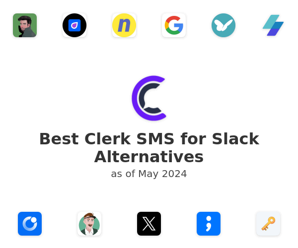 Best Clerk SMS for Slack Alternatives