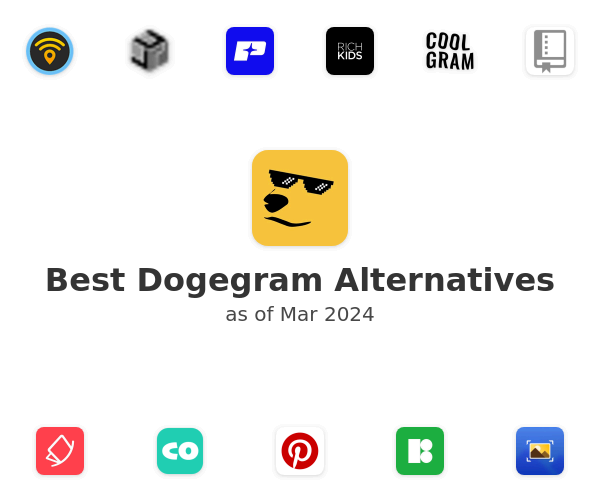 Best Dogegram Alternatives