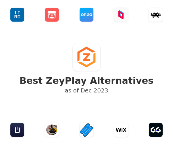 Best ZeyPlay Alternatives