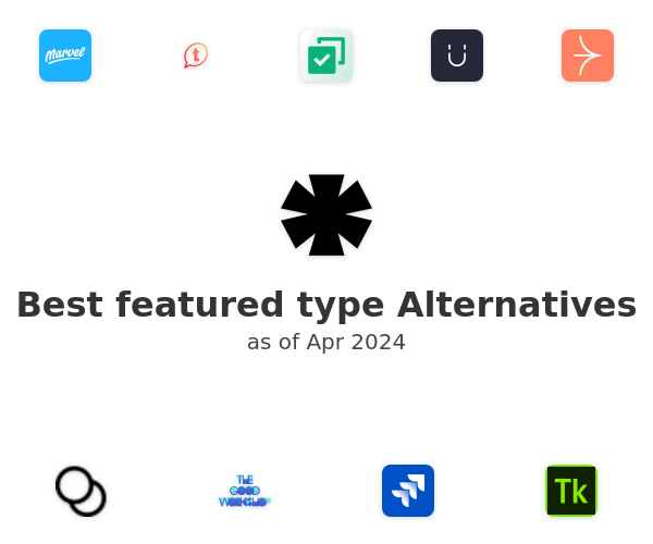 Best featured type Alternatives