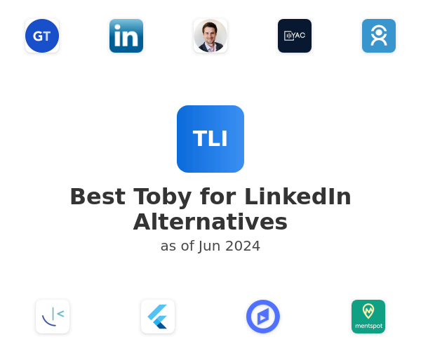 Best Toby for LinkedIn Alternatives
