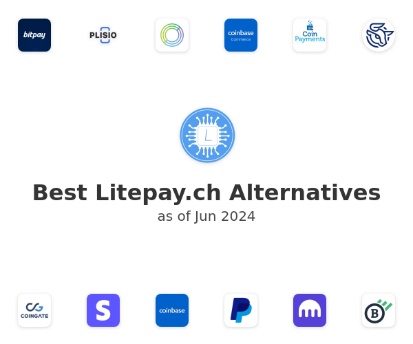 Best Litepay.ch Alternatives