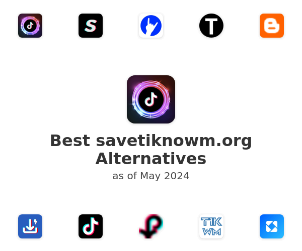 Best savetiknowm.org Alternatives