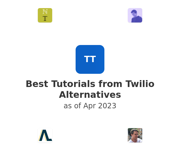 Best Tutorials from Twilio Alternatives