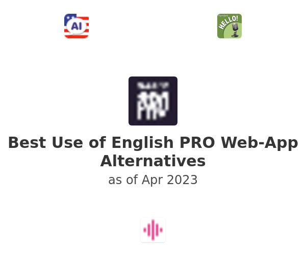 Best Use of English PRO Web-App Alternatives