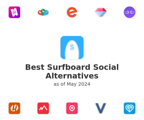 Best Surfboard Social Alternatives