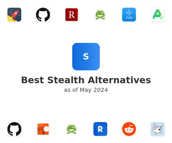Best Stealth Alternatives
