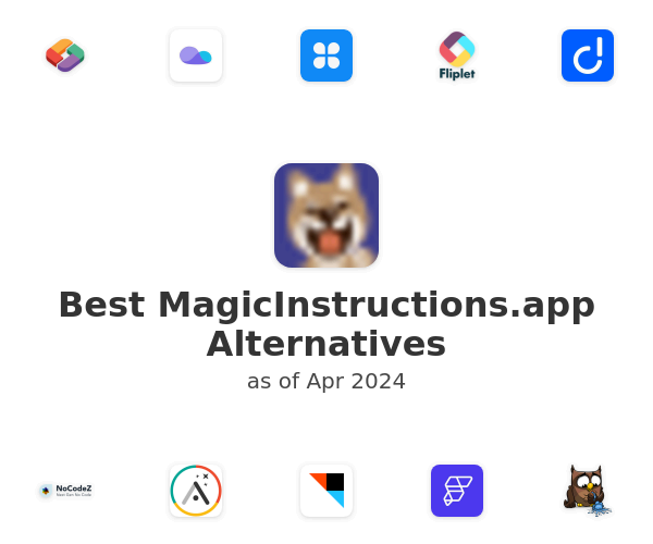 Best MagicInstructions.app Alternatives