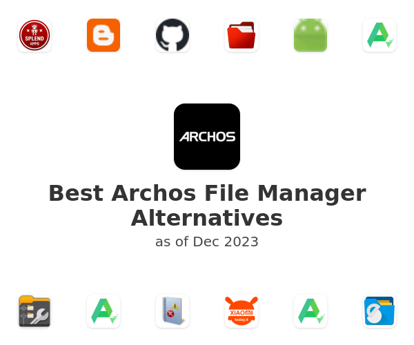 Best Archos File Manager Alternatives