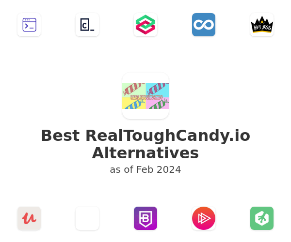 Best RealToughCandy.io Alternatives
