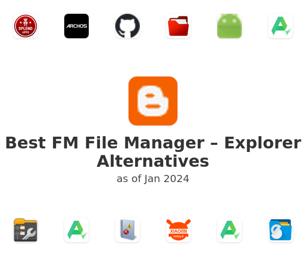 Best FM File Manager – Explorer Alternatives