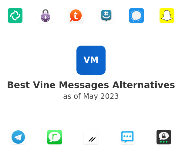 Best Vine Messages Alternatives