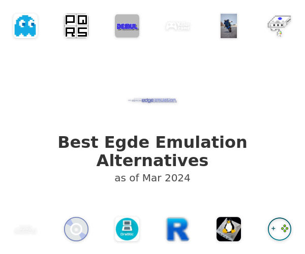 Best Egde Emulation Alternatives