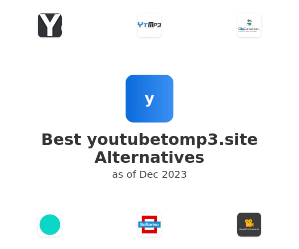 Best youtubetomp3.site Alternatives
