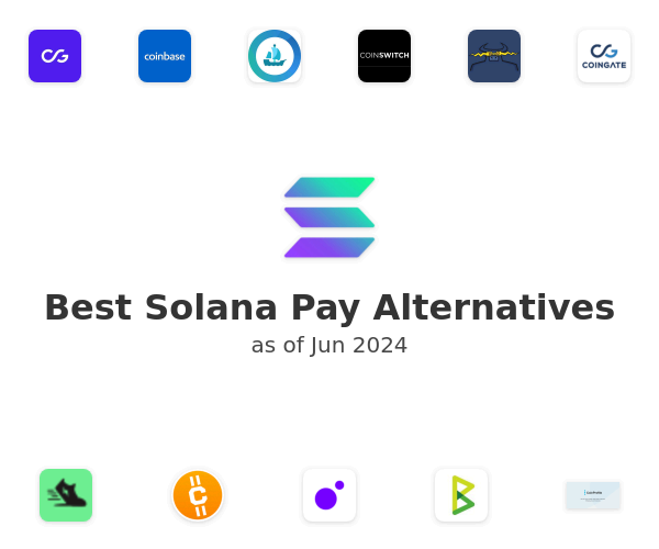 Best Solana Pay Alternatives