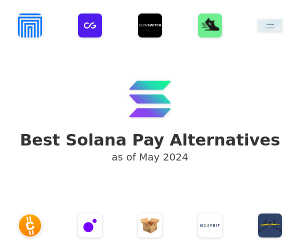 Best Solana Pay Alternatives
