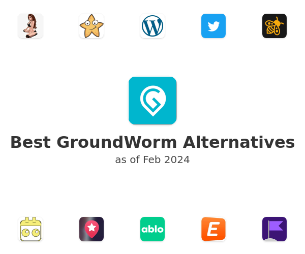 Best GroundWorm Alternatives