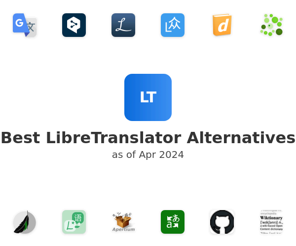 Best LibreTranslator Alternatives