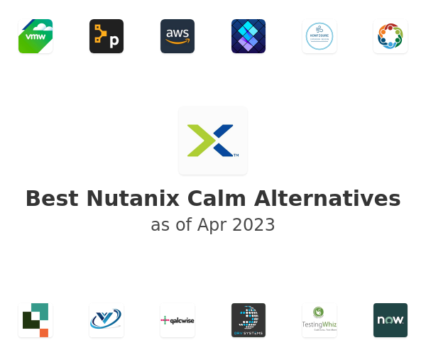 Best Nutanix Calm Alternatives