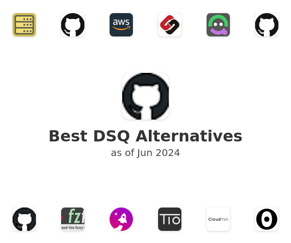 Best DSQ Alternatives