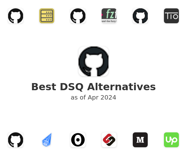 Best DSQ Alternatives