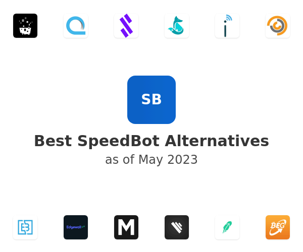 Best SpeedBot Alternatives