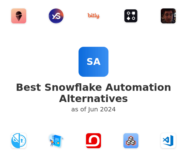 Best Snowflake Automation Alternatives