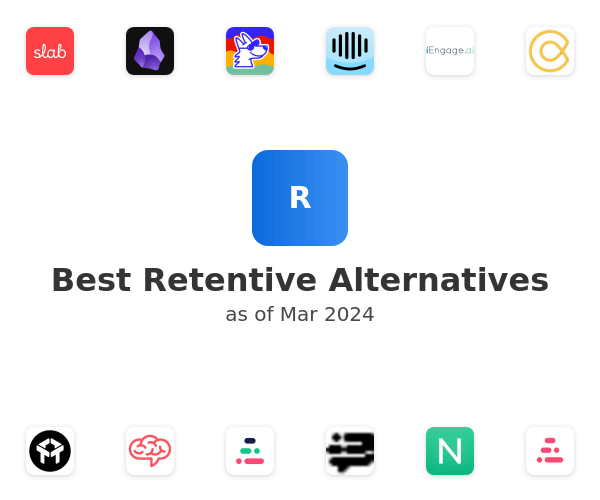 Best Retentive Alternatives