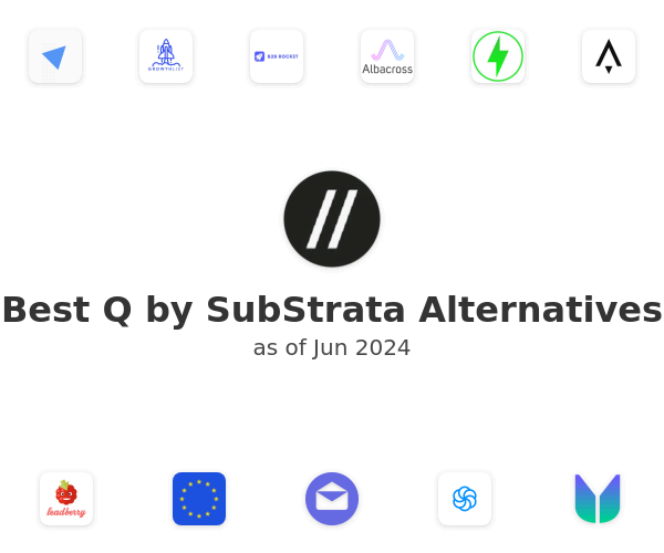 Best Q by SubStrata Alternatives